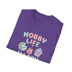 Hobby Life Happy Life T-Shirt