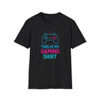 My Gaming Shirt T-Shirt