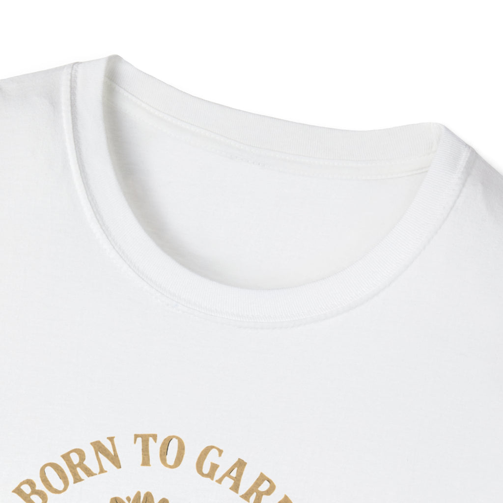 Born to Garden T-Shirt
