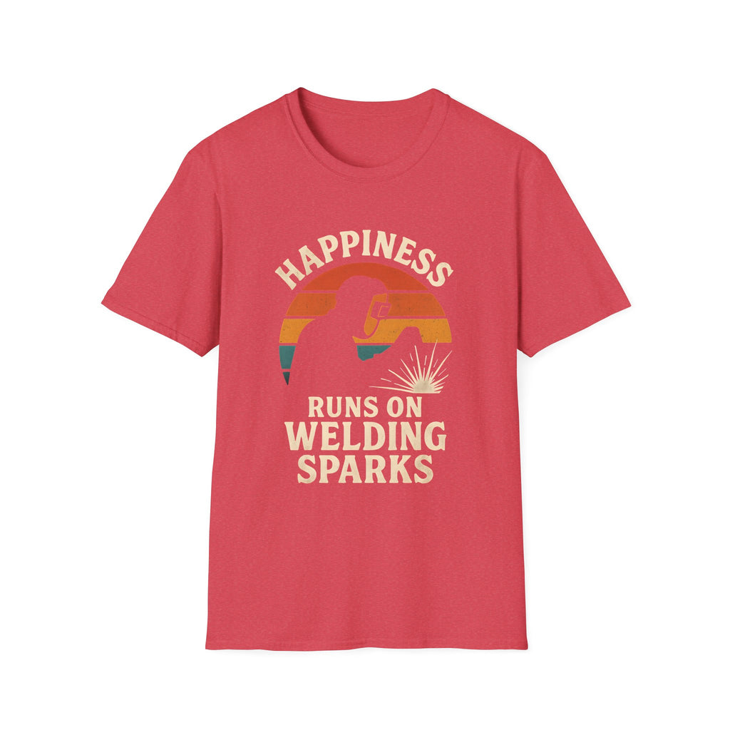 Happiness Runs on Welding T-Shirt