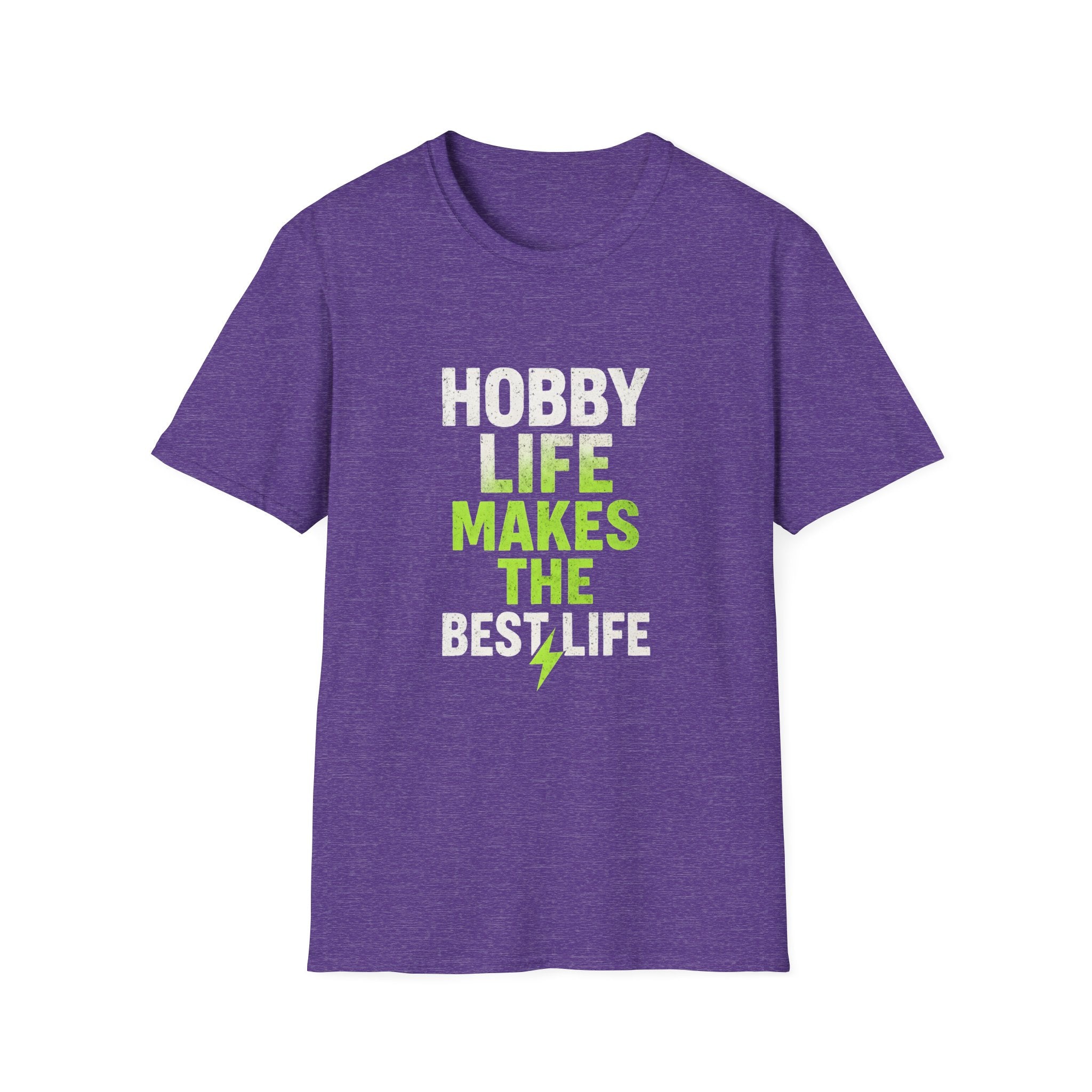 Hobby Life Best Life T-Shirt
