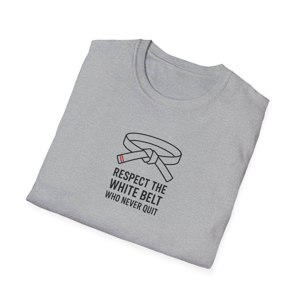 Respect the White Belt T-Shirt